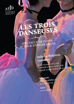 Affiche du spectacle «Les Trois Danseuses»